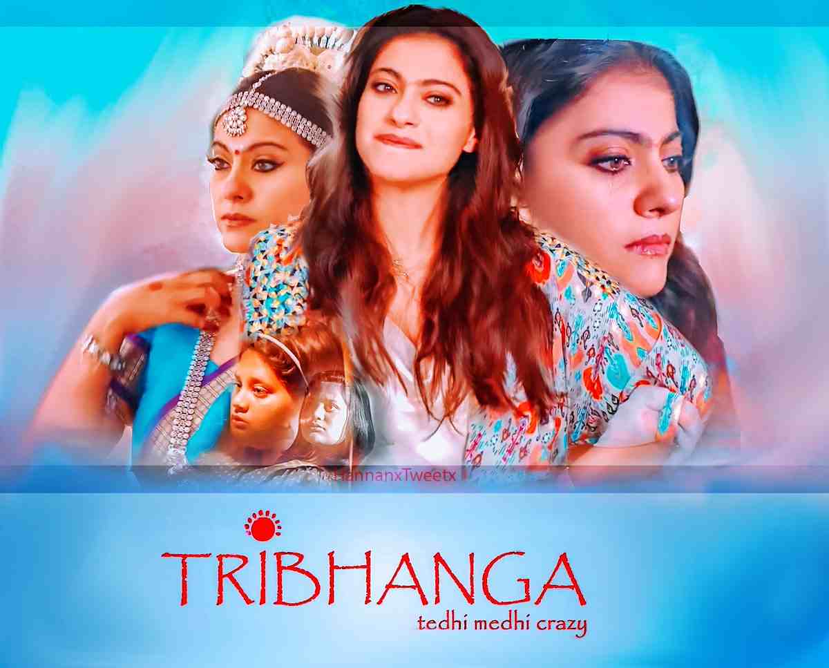 Tribhanga-Tedhi-Medhi-Crazy-2021-Hindi-Full-Movie-HD